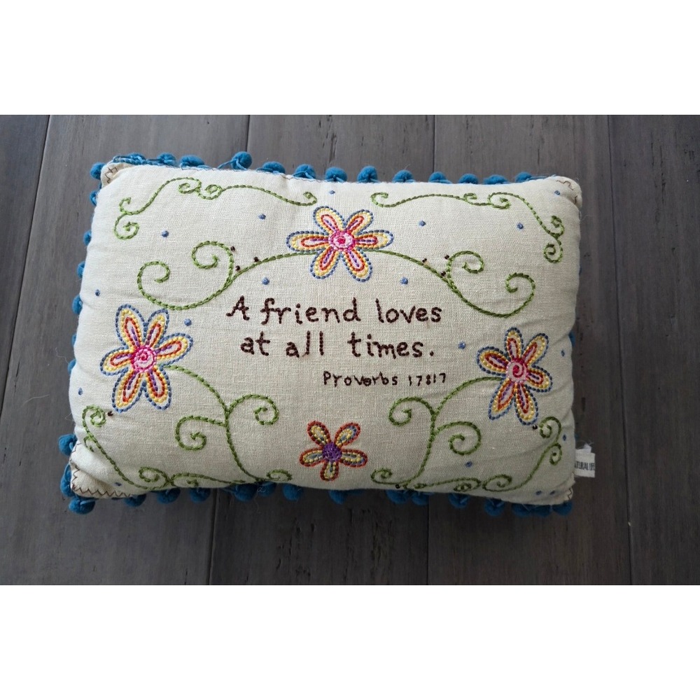 Natural Life Proverbs 17:17 Friend Embroidered Pom Pom Accent Pillow Linen Blend